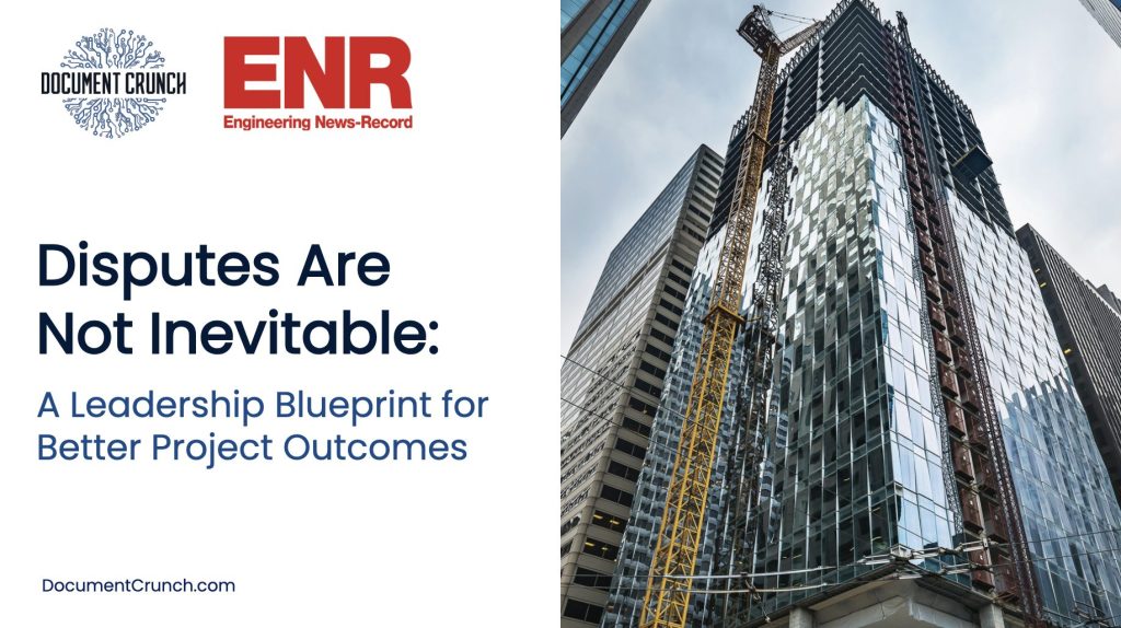 Disputes Are Not Inevitable: The Leadership Blueprint for Better Project Outcomes